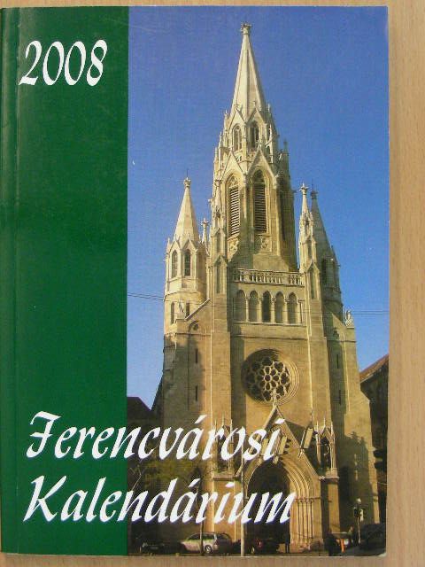 Ferencvárosi Kalendárium 2008 [antikvár]