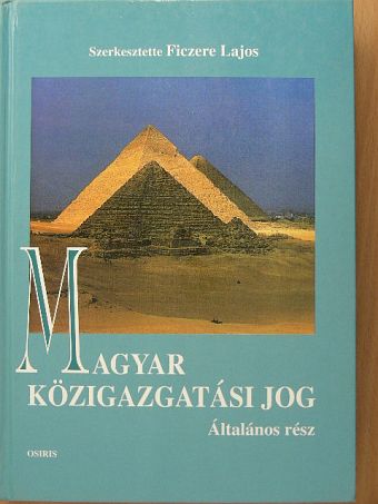 Balázs István - Magyar közigazgatási jog [antikvár]