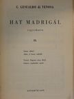 C. Gesualdo di Venosa - Hat madrigál vegyeskarra III. [antikvár]