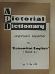 Aczél László - A Pictorial Dictionary to "Essential English" Book I. [antikvár]