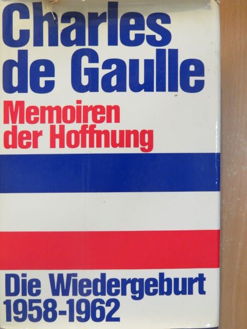Charles de Gaulle - Memoiren der Hoffnung [antikvár]