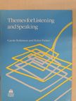 Carole Robinson - Themes for Listening and Speaking [antikvár]