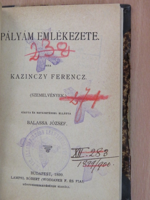 Kazinczy Ferencz - Pályám emlékezete [antikvár]
