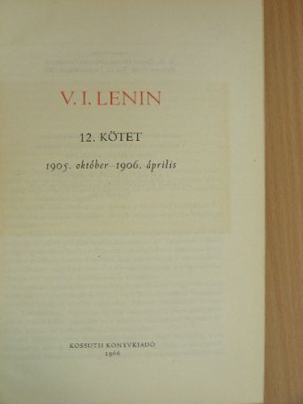 Vlagyimir Iljics Lenin - V. I. Lenin összes művei 12. [antikvár]