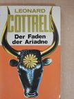 Leonard Cottrell - Der Faden der Ariadne [antikvár]