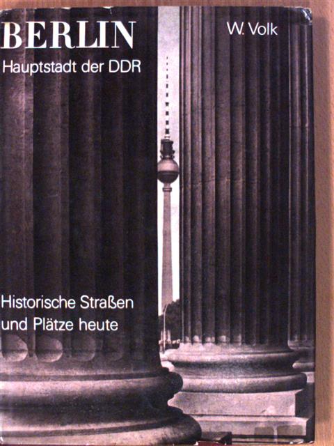 Waltraud Volk - Berlin - Hauptstadt der DDR [antikvár]
