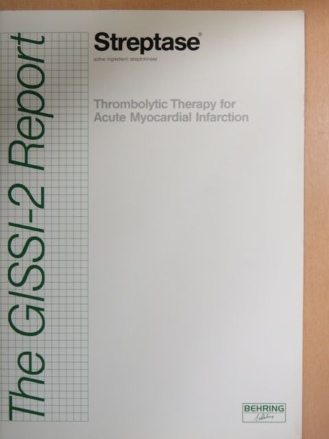 Streptase - Thrombolytic Therapy for Acute Myocardial Infarction [antikvár]