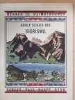 Adolph Schaer-Ris - Sigriswil [antikvár]