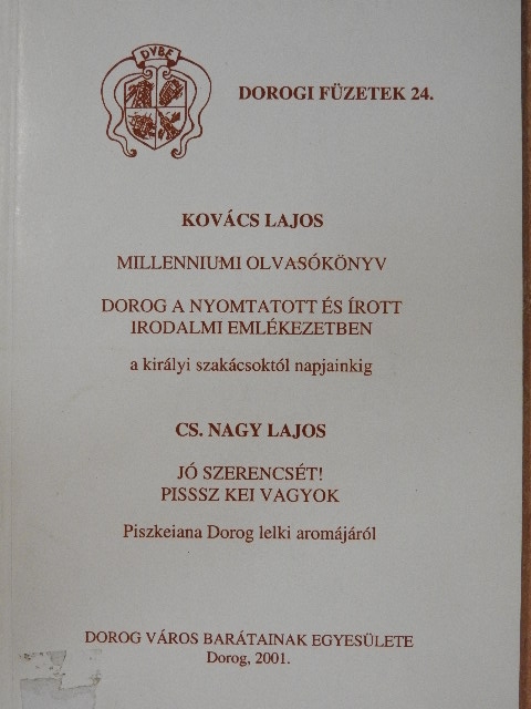 Cs. Nagy Lajos - Millenniumi olvasókönyv/Jó szerencsét! Pisssz Kei vagyok [antikvár]