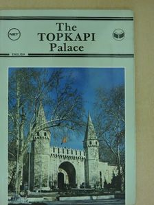 Sabahattin Türkoglu - The Topkapi Palace [antikvár]