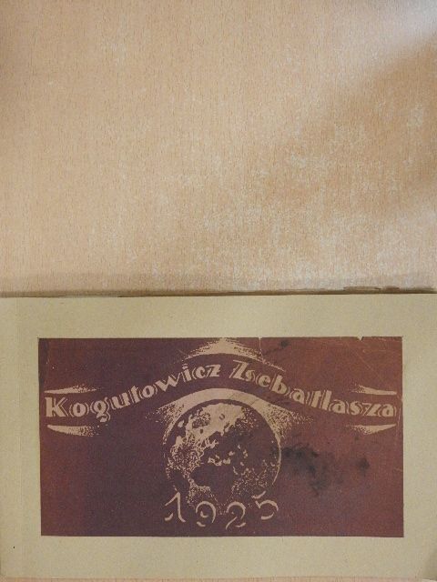 Schilling Gábor - Kogutowicz zsebatlasza az 1925. évre [antikvár]