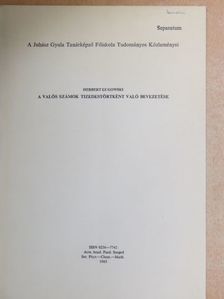 Herbert Lugowski - A valós számok tizedestörtként való bevezetése [antikvár]