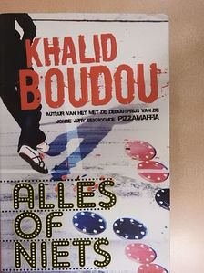 Khalid Boudou - Alles of niets [antikvár]