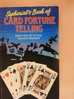 Sepharial's Book of Card Fortune Telling [antikvár]