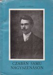 SZABÓ FERENC - Czabán Samu Nagyszénáson [antikvár]