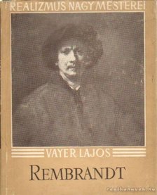 Vayer Lajos - Rembrandt [antikvár]