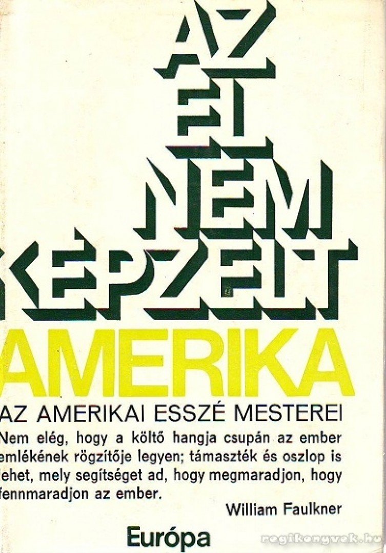ORSZÁGH LÁSZLÓ - Az el nem képzelt Amerika [antikvár]