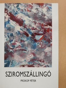 Prokop Péter - Sziromszállingó (dedikált példány) [antikvár]