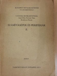 Arató Péter - Számítógépek és perifériák II. [antikvár]