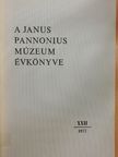 Horváth Adolf Olivér - A Janus Pannonius Múzeum Évkönyve 1977 [antikvár]