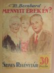 Marie Bernhard - Mennyit érek én? [antikvár]