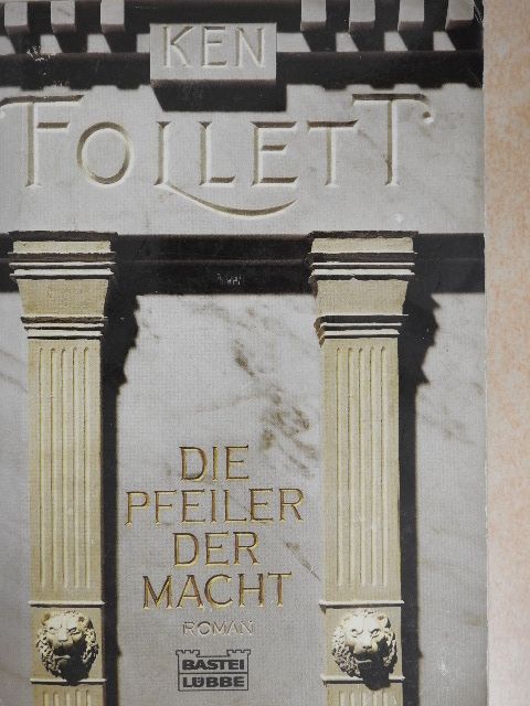 Ken Follett - Die Pfeiler der Macht [antikvár]