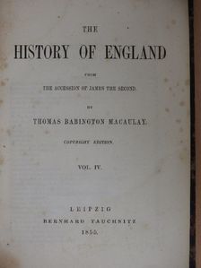 Thomas Babington Macaulay - The history of England IV. (töredék) [antikvár]