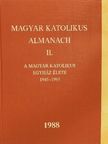 Bíró Imre - Magyar katolikus Almanach II. 1988. [antikvár]