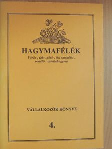 Dr. Füstös Zsuzsa - Hagymafélék [antikvár]