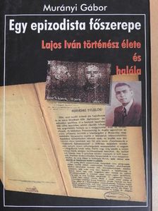 Murányi Gábor - Egy epizodista főszerepe [antikvár]