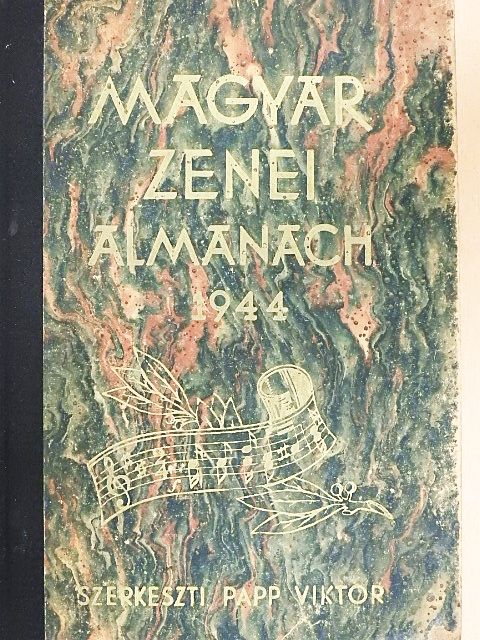 Csuka Béla - Magyar Zenei Almanach 1944 [antikvár]