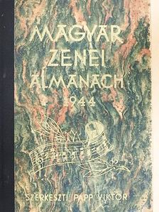 Csuka Béla - Magyar Zenei Almanach 1944 [antikvár]