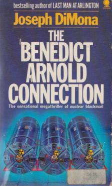 Joseph DiMona - The Benedict Arnold connection [antikvár]