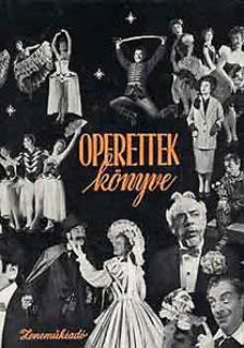 Gál György Sándor, Somogyi Vilmos - Operettek könyve [antikvár]