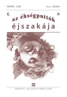 Georg Leß - az éhségputtók éjszakája