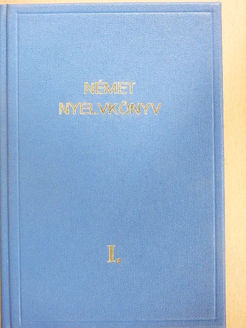 Dr. Haán György - Német nyelvkönyv I. [antikvár]