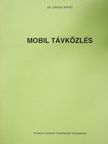 Dr. Dárdai Árpád - Mobil távközlés [antikvár]