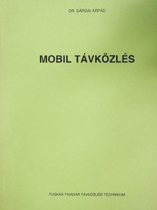 Dr. Dárdai Árpád - Mobil távközlés [antikvár]