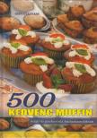 SZOVÁTAI VASS - 500 kedvenc muffin [antikvár]