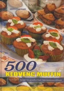 SZOVÁTAI VASS - 500 kedvenc muffin [antikvár]