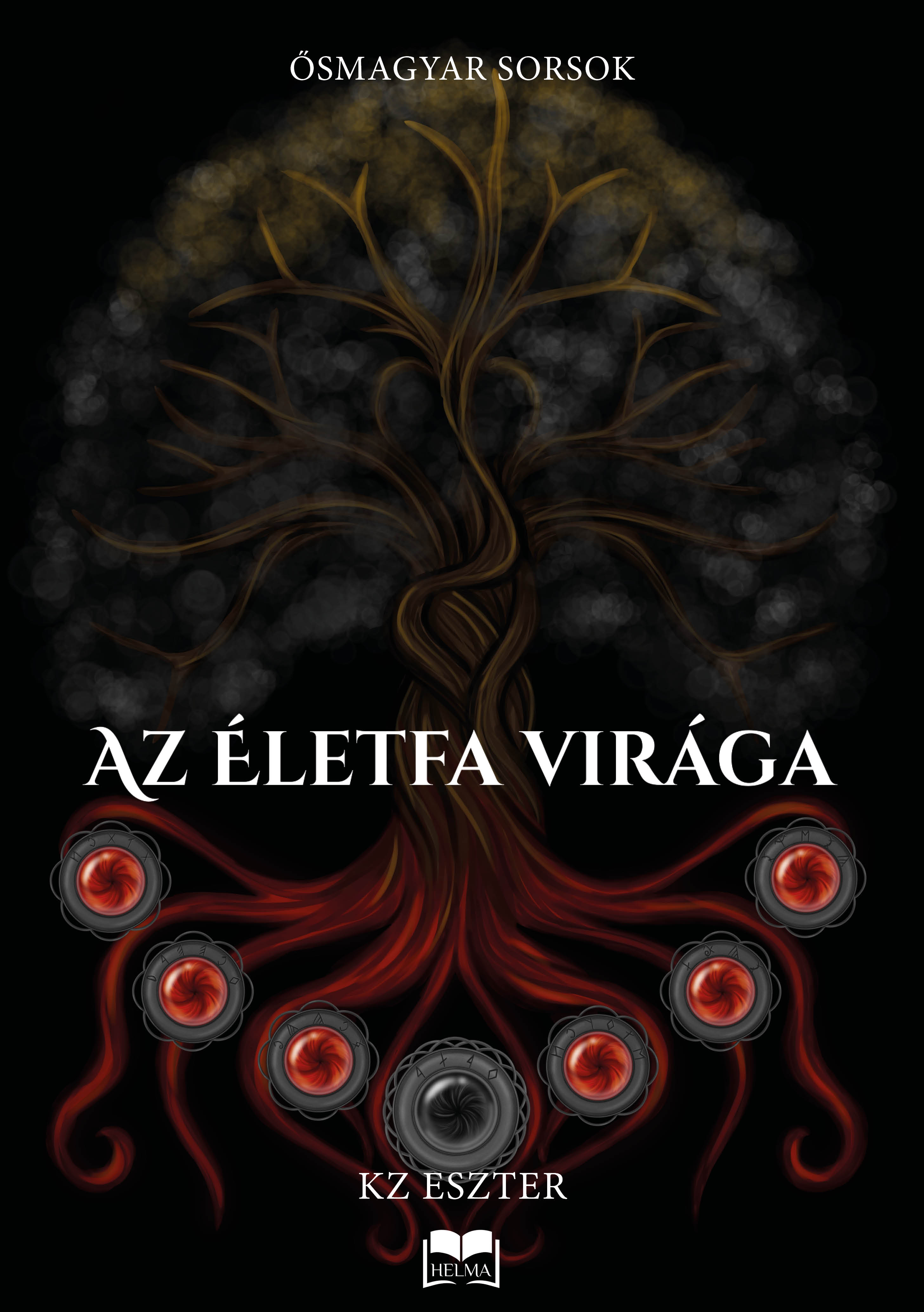 KZ Eszter - Az életfa virága