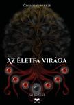 KZ Eszter - Az életfa virága