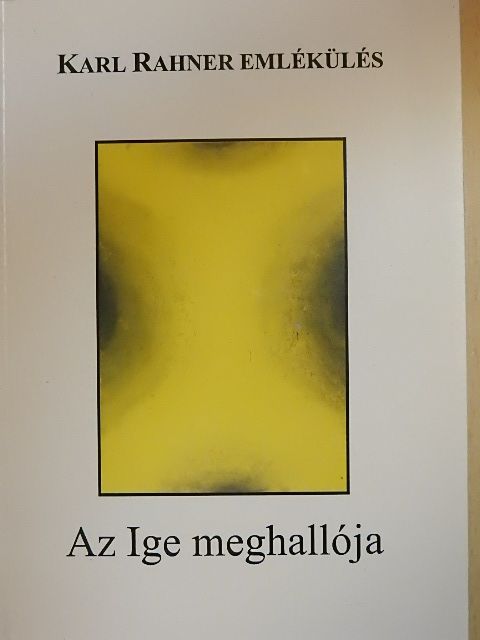 Fehér M. István - Az Ige meghallója [antikvár]