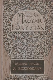 BÁRSONY ISTVÁN - A boszorkány és más elbeszélések [antikvár]