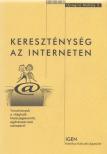 BETHLENFALVY GÁBOR - Kereszténység az interneten [antikvár]