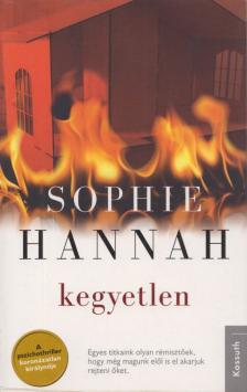 Sophie Hannah - Kegyetlen [antikvár]