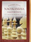 Balogh Antal - Nagykanizsa sakktörténete [antikvár]