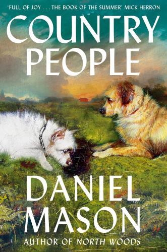 Daniel Mason - Country People