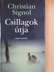 Christian Signol - Csillagok útja [antikvár]
