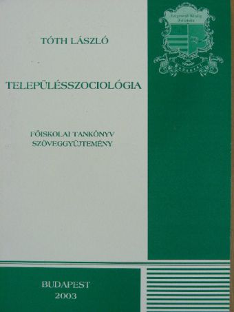 Bartke István - Településszociológia [antikvár]